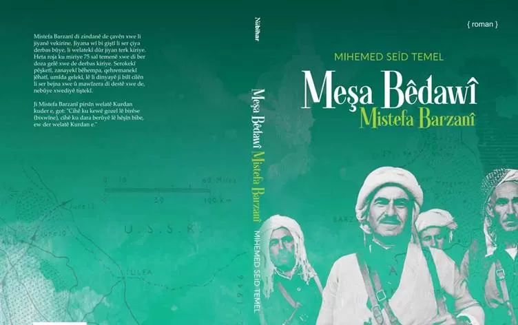 Romana “Meşa Bêdawî, Mistefa Barzanî” derket