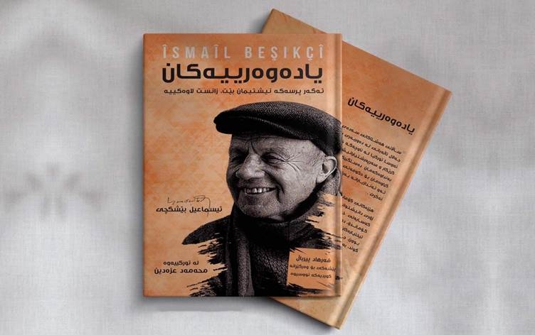 Pirtûka Bîranînên Îsmaîl Beşîkçî bi Soranî hat çapkirin