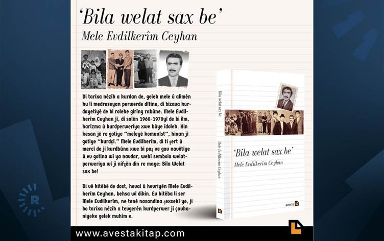 Pirtûka ‘Bila welat sax be’ ya li ser ‘Meleyê Komunîst’ ji Avestayê derket