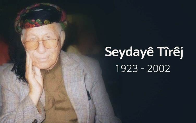 Seydayê Tîrêj berî 21 salan koça dawî kir