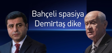 Bahçeli û Demîrtaş bi rêya tilefonê axivîn