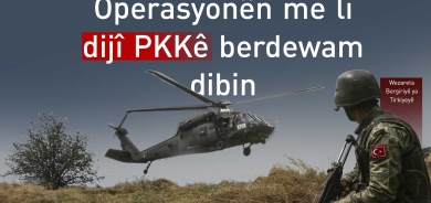 Wezareta Bergiriyê ya Tirkiyeyê: Operasyonên me li dijî PKKê berdewam dibin