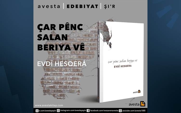 Pirtûka ‘Çar Pênc Salan Beriya Vê’ ji Weşanên Avestayê derket