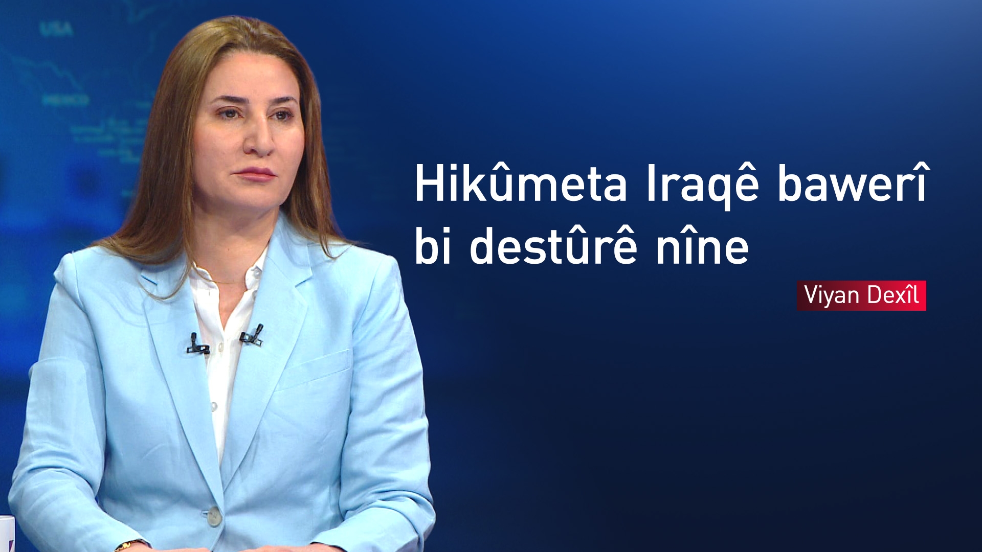 Viyan Dexîl: Hikûmeta Iraqê bawerî bi destûrê nîne