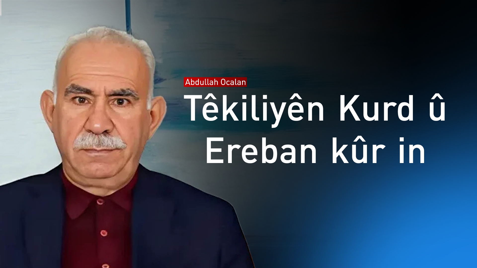 Ocalan ji şêxên Ereban re: Piştgiriya we ji HSDê re ji bo Sûriyeke demokratîk girîng e