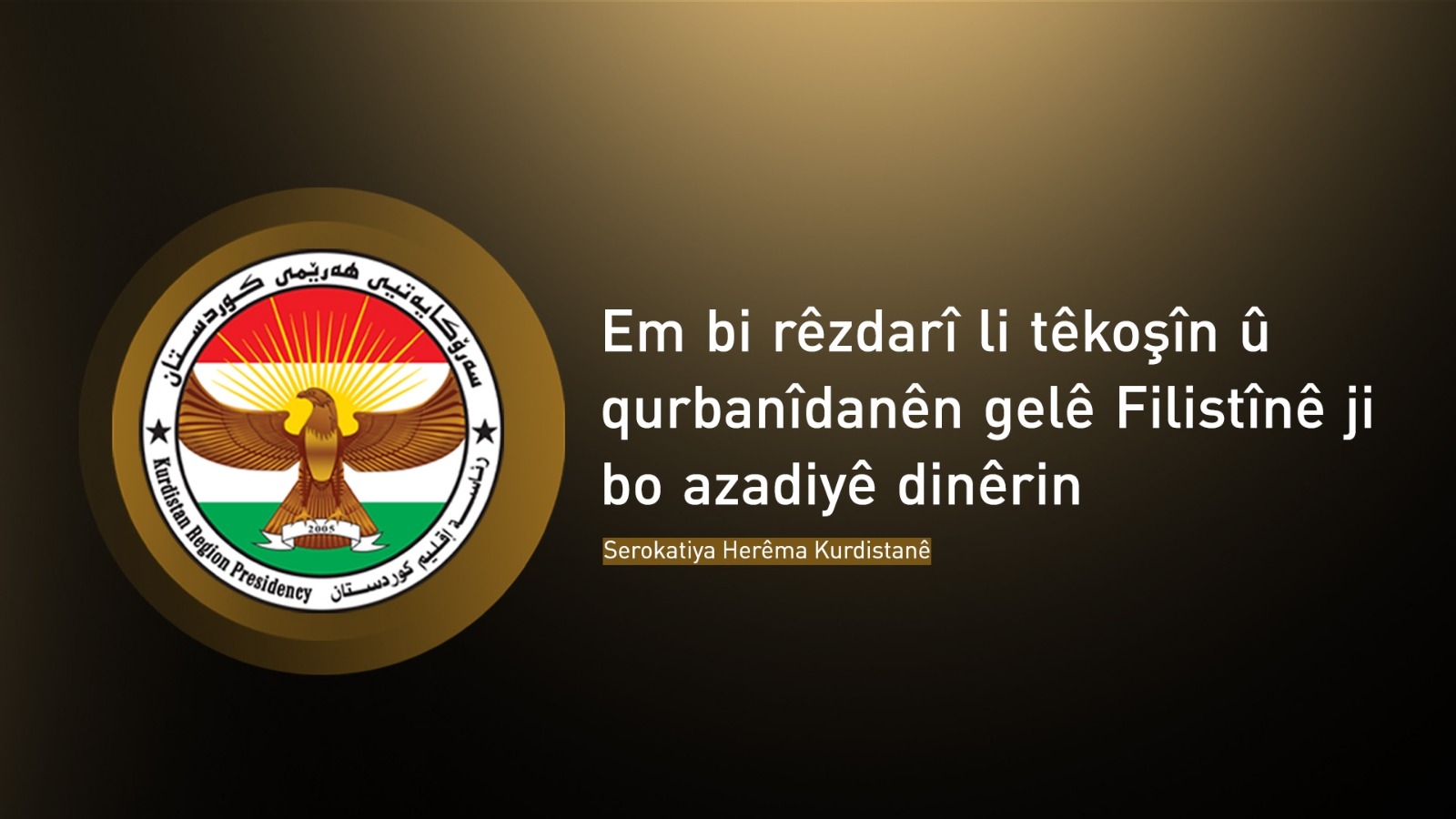 Serokatiya Herêma Kurdistanê piştgiriya damezrandina dewleta Filistînê dike