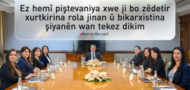 Mesrûr Barzanî: Jin li dezgehên PDKê û Herêma Kurdistanê roleke berçav dilîzin