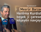 Mesrûr Barzanî li Dubayê: Herêma Kurdistanê her dem beşek ji çareseriyê ye