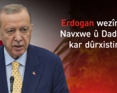 Erdogan wezîrên Navxwe û Dadê ji kar dûrxistin