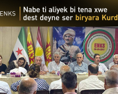 ENKS daxwaza rakirina dorpêça li ser Kobanê û misogerkirina biryara hevbeş a Kurdî dike