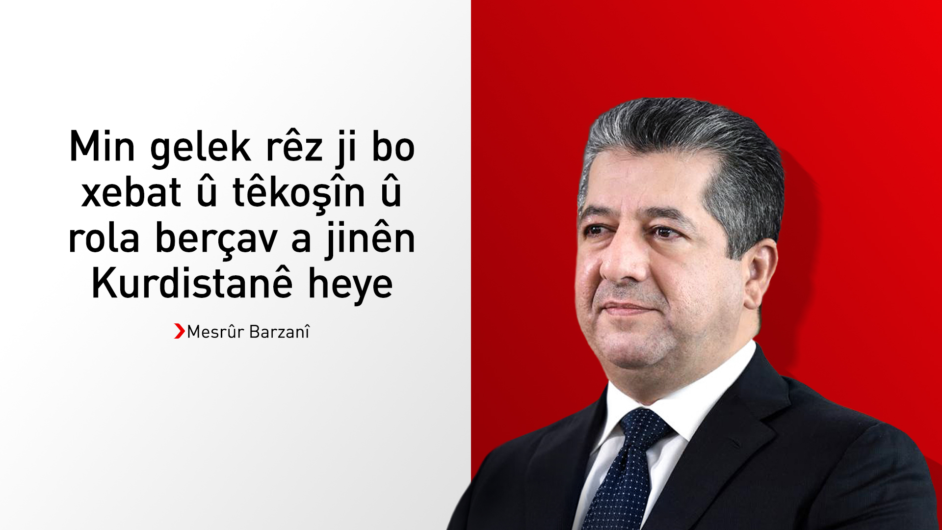 Mesrûr Barzanî Roja Cîhanî ya Jinan li hemî jinên Kurdistan û cîhanê pîroz dike