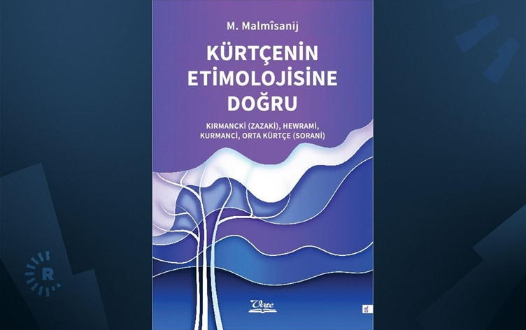 Xezîneyeke nû ya zimanê Kurdî: Etîmolojiya zaravayên Kurdî derket