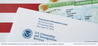 US Requires Foreigners to Apply for Green Cards From Home Countries