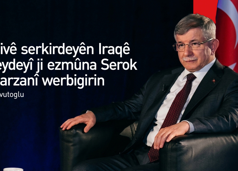 Davutoglu: Em û Serok Barzanî di rojên dijwar de pêkve bûn