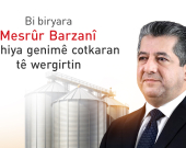 Bi biryara Mesrûr Barzanî tevahiya genimê cotkaran tê wergirtin