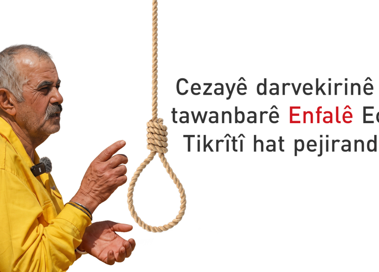 Dadgeha Pêdaçûnê ya Federal biryara darvekirina tawanbarekî Enfalê pejirand