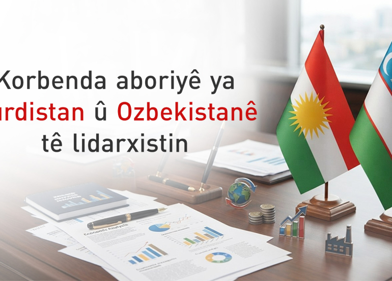 Kurdistan û Ozbekistan çend peymanên mezin ên aboriyê îmze dikin