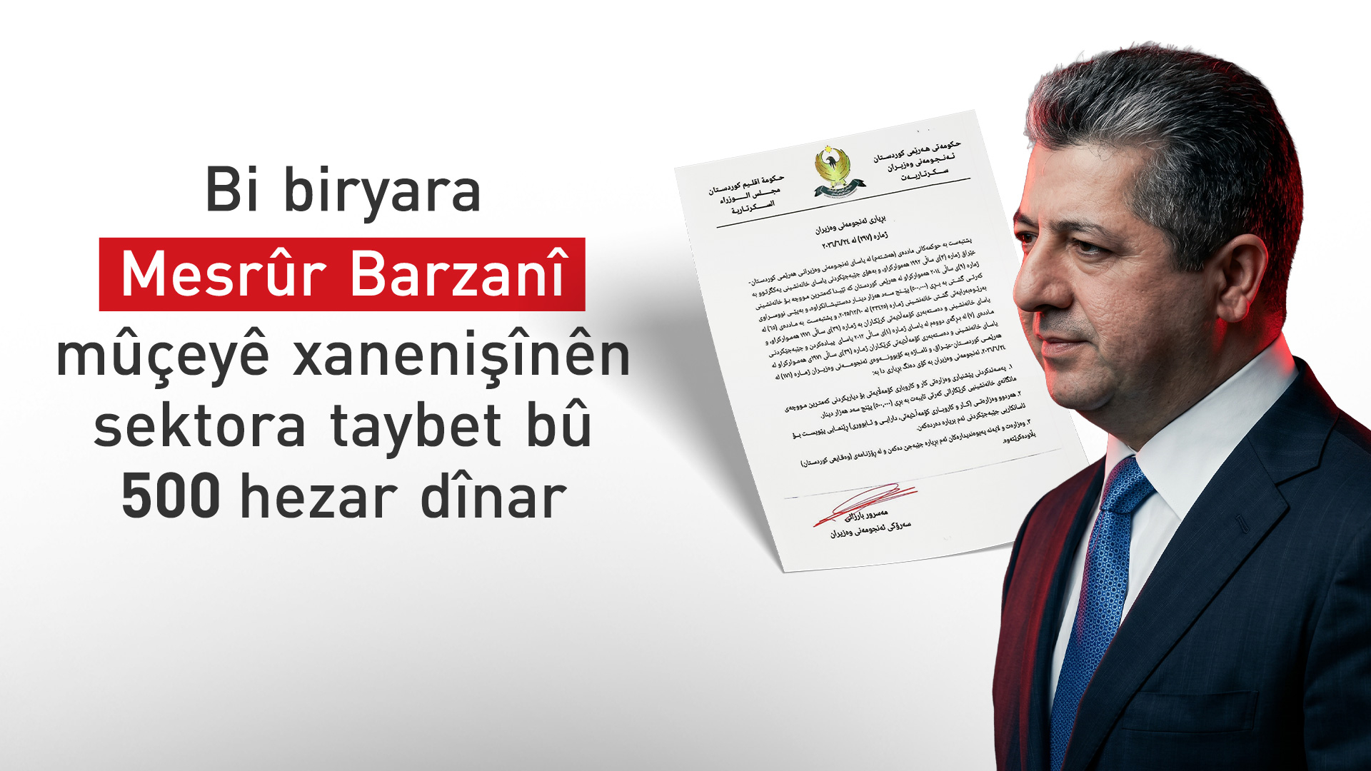 Bi biryara serokwezîr, mûçeyê xanenişîniyê yê karkerên sektora taybet zêde bû
