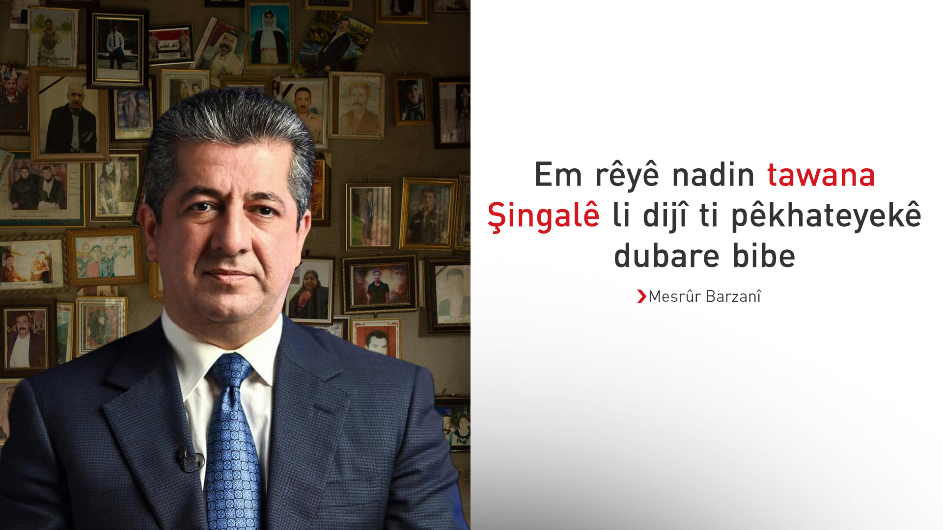 Gotara Mesrûr Barzanî di salvegera komkujiya Êzidiyan de