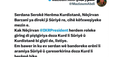 Mezlûm Ebdî: Serdan Nêçîrvan Barzanî dê bandoreke erênî li aramiya Sûriyeyê bike