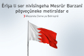 Bahreyn êrîşa li ser nivîsîngeha Mesrûr Barzanî şermezar dike