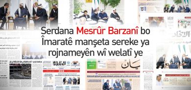 Serdana Mesrûr Barzanî bo Îmaratê manşeta sereke ya rojnameyên wî welatî ye