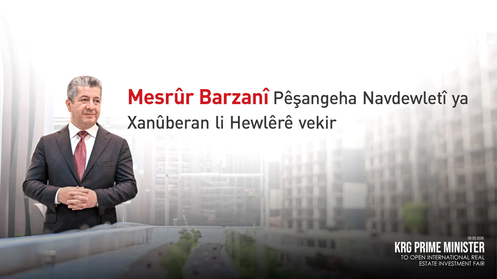 Mesrûr Barzanî Pêşangeha Navdewletî ya Xanûberan li Hewlêrê vekir