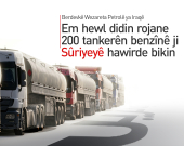 Berdevkê Wezareta Petrolê ya Iraqê: Em hewl didin benzînê ji Sûriyeyê hawirde bikin