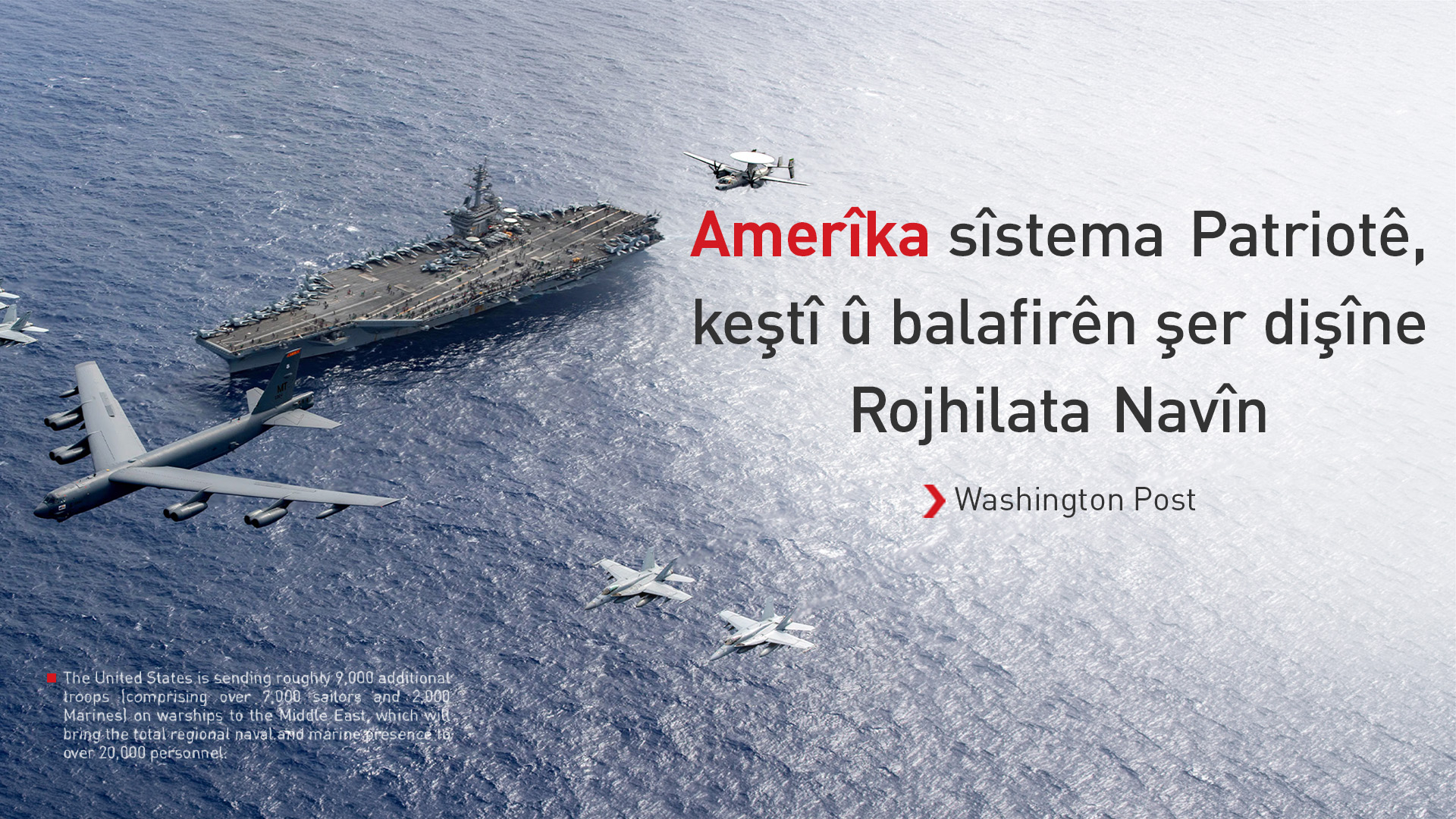Amerîka 20 hezar leşkerên din dişîne Rojhilata Navîn