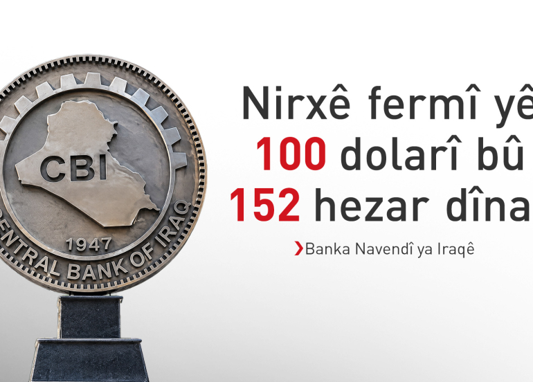 Banka Navendî ya Iraqê nirxê fermî yê dolar li hemberî dînar diyar kir