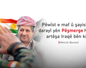 Mesrûr Barzanî daxwaza cîgirkirina şayisteyên darayî yên Pêşmerge di budceya Iraqê de dike