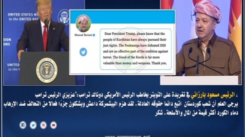 Serok Barzanî bo Trump: Xwîna lawên Kurd ji çek û pereyan gelek hêjatire