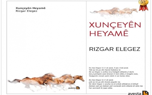 Pirtûka Rizgar Elegez ‘Xunçeyên Heyamê’ hat belavkirin
