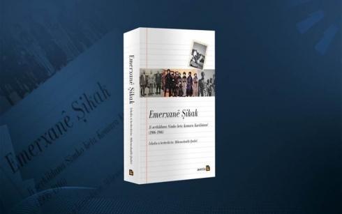 Berhema “Emerxanê Şikak: Ji Serhildana Simko heta Komara Kurdistanê” derket