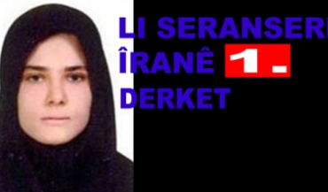 Keçeke Kurd li seranserê Îranê dibe 1.mîn